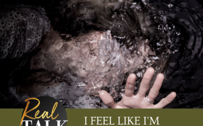 I Feel Like I’m Drowning…